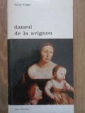 Dansul de la Avignon - Renate Kruger, Meridiane 1972, Album Arta, Coperta Necartonata, Biblioteca de Arta