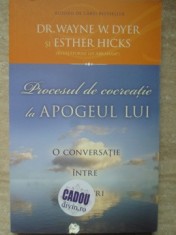 PROCESUL DE COCREATIE LA APOGEUL LUI. O CONVERSATIE INTRE MAESTRI-DR. WAYNE W. DYER SI ESTHER HICKS foto