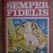 Aristide N. Popescu - Semper fidelis