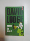 MORT DE SURD de DAVID LODGE , 2009