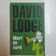 MORT DE SURD de DAVID LODGE , 2009