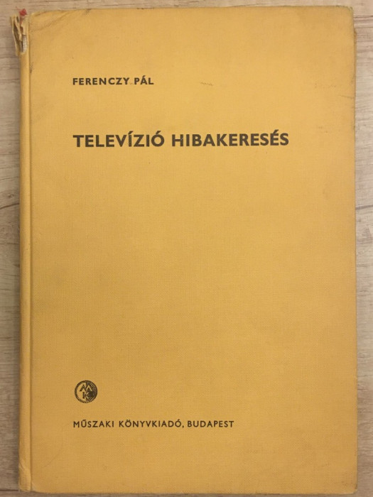 Ferenczy Pal - Telev&iacute;zi&oacute; hibakeres&eacute;s - 1113