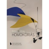 Homok&oacute;ri&aacute;s - Bal&aacute;zs K. Attila