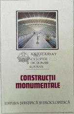 Constructii monumentale - 1989 - Dinu Teodor Constantinescu (AA165)
