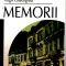 Memorii - Virgil Gheorghiu Ed. Gramar, 2003, brosata
