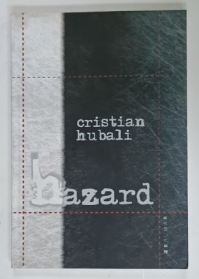 HAZARD de CRISTIAN HUBALI , 2005 foto