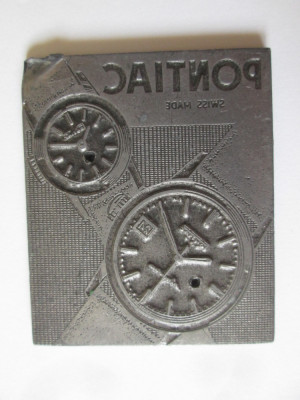 Rara! Matrita/placa gravata publicitara ceasuri elvetiene Pontiac din anii 60 foto