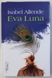 EVA LUNA , roman de ISABEL ALLENDE , 2017
