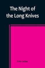 The Night of the Long Knives