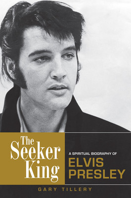 The Seeker King: A Spiritual Biography of Elvis Presley foto