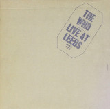 The Who Live At Leeds 200g LP 2017 (vinyl)