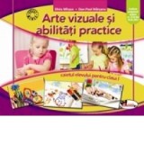 Arte vizuale si abilitati practice. Caietul elevului pentru clasa I