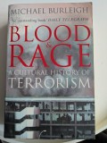 Cumpara ieftin Michael Burleigh, Blood and Rage A Cultural History of Terrorism