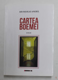 CARTEA BOEMEI - roman de ION NICOLAE ANGHEL , 2019