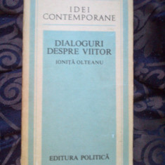 a3b Dialoguri despre viitor - Ionita Olteanu