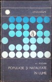 Carte "Populatie si Natalitate in Lume" de Al. Pescaru, Stare Buna, Limba Romana, Format Paperback