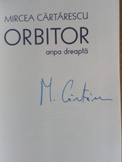 Mircea Cartarescu - Orbitor (3 volume), cu autograf + bonus foto