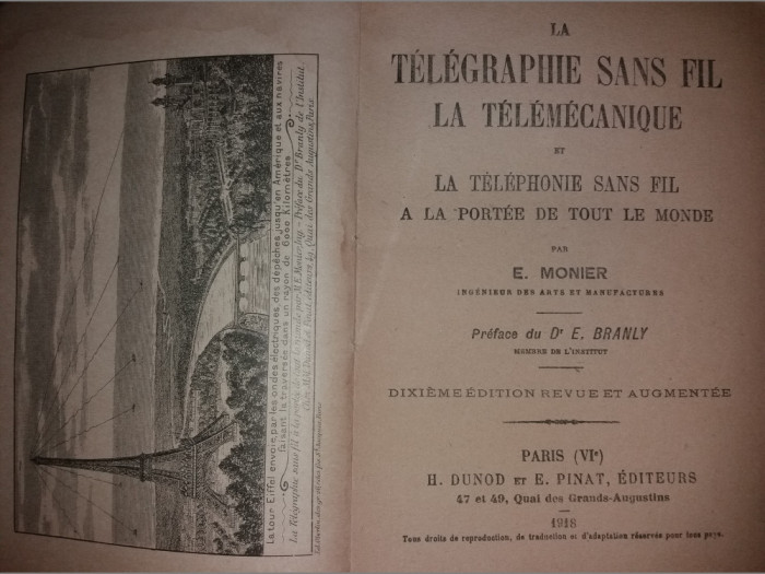 E. MONIER - LA TELEGRAPHIE SANS FIL LA TELEMECANIQUE ET LA TELEPHONIE... {1918}