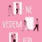 Ne vedem ieri &ndash; Rachel Lynn Solomon