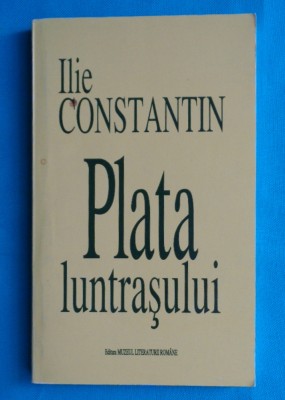 Ilie Constantin &amp;ndash; Plata luntrasului ( antologie ) foto