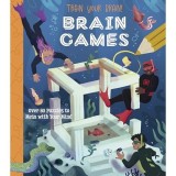 Cumpara ieftin Train Your Brain! Brain Games