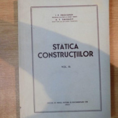 STATICA CONSTRUCTIILOR , VOL. III de I. P. PROCOFIEV , A. F. SMIRNOV , 1951