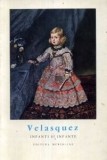 Enrique Lafuente Ferrari - Velasquez. Infanți și infante