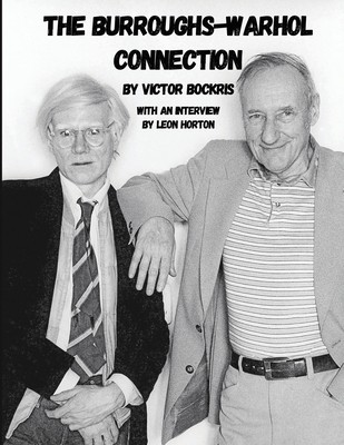 The Burroughs-Warhol Connection foto