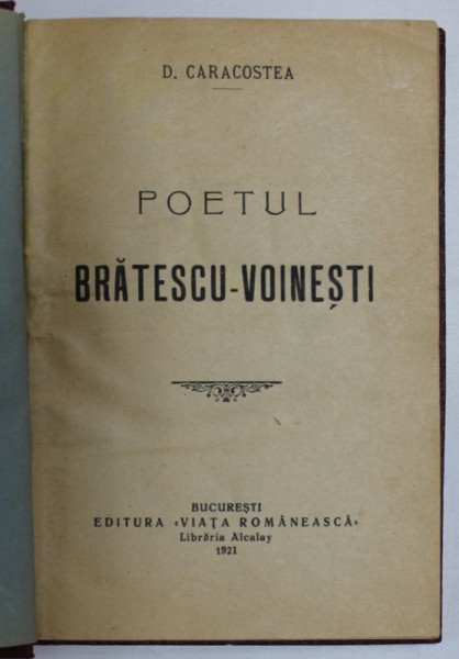 POETUL BRATESCU - VOINESTI de D. CARACOSTEA , 1921