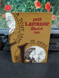 Petit Larousse illustre 1981, 75700 articole, 4180 ilustrații, 245 hărți..., 169