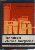 Tehnologie Chimica Anorganica - E. Pincovschi, E. Tonca, Didactica si Pedagogica 1969, Chimie, Hardcover