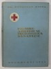 PRIMUL AJUTOR SI INGRIJIREA SANATATII - PENTRU ACTIVUL CRUCII ROSII de OCTAVIAN BELEA, 1959
