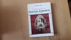 INTRODUCERE IN FILOLOGIA ROMANICA de ECATERINA GOGA foto