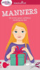 A Smart Girl&#039;s Guide: Manners: The Secrets to Grace, Confidence, and Being Your Best