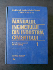 SILVIU OPRIS - MANUALUL INGINERULUI DIN INDUSTRIA CIMENTULUI volumul 1 foto