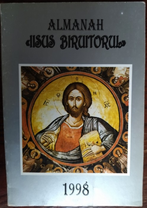 ALMANAH IISUS BIRUITORUL/OASTEA DOMNULUI/SIBIU&#039;98:TRAIAN DORZ/IOSIF TRIFA/GROSSU