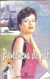 Partenera de pat - Trudi Pacter, carte Miron 1995, 507 pagini, literatura clasica