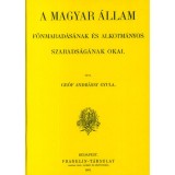 A magyar &aacute;llam f&ouml;nmarad&aacute;s&aacute;nak &eacute;s alkotm&aacute;nyos szabads&aacute;g&aacute;nak okai I. - Andr&aacute;ssy Gyula