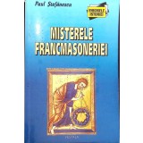 MISTERELE FRANCMASONERIEI-PAUL STEFANESCU-263747