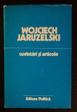 Wojciech Jaruzelski - Cuv&acirc;ntări și articole (1981 - 1986)