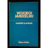 Wojciech Jaruzelski - Cuv&acirc;ntări și articole (1981 - 1986)