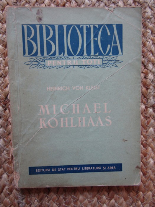 Michael Kohlhaas - Heinrich von Kleist