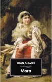 Mara Ed.2025 - Ioan Slavici