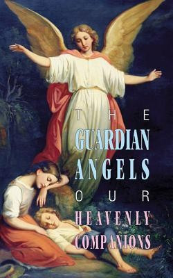 The Guardian Angels: Our Heavenly Companions foto