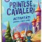 Printese Si Cavaleri, - Editura Gama