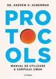 Protocols - Dr. Andrew Huberman