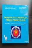 Analiza și controlul medicamentelor. Volumul I: Bazele teoretice și practice - Marius Bojiță, Robert Săndulescu, Liviu Roman, Radu Oprean