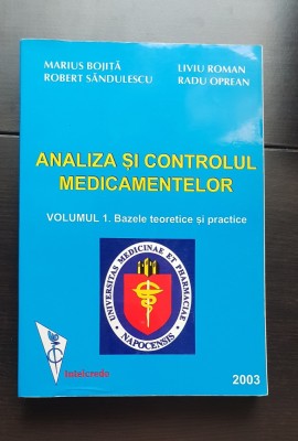 Analiza și controlul medicamentelor (2 volume) - Marius Bojiță, Robert Săndulescu, Liviu Roman, Radu Oprean foto