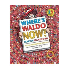 Where's Waldo Now?: The 25th Anniversary Edition