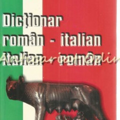 Dictionar Roman-Italian / Italian-Roman - Gheorghe Bejan, Franco Albertini